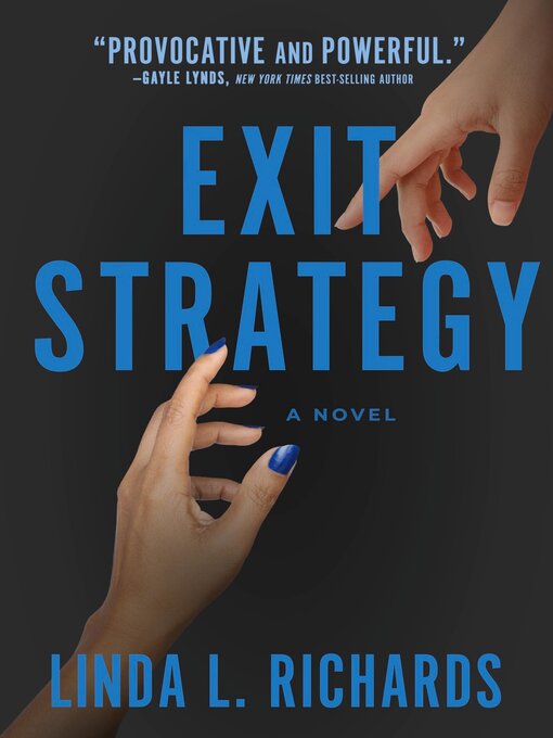 Title details for Exit Strategy by Linda L Richards - Available
